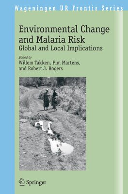 【预订】Environmental Change and Malaria Ris...