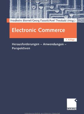 【预售】Electronic Commerce: Herausforderungen Anwendu...