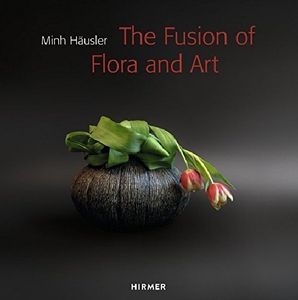 【预订】Minh Häusler: The Fusion of Flora an...