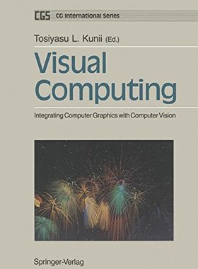 【预订】Visual Computing: Integrating Comput...