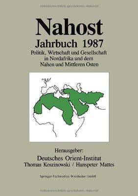 【预售】Nahost Jahrbuch 1987: Politik, Wirtschaft Und ...