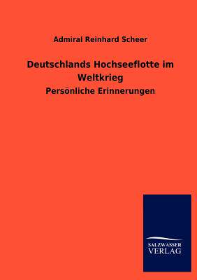 【预售】Deutschlands Hochseeflotte Im Weltkrieg