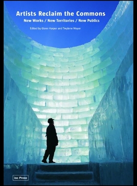 【预售】Artists Reclaim the Commons: New Works / New Terr