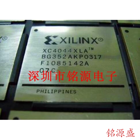 【铭源电子】全新 XC4044XLA-07BG352C XC4044XLA BGA352 芯片