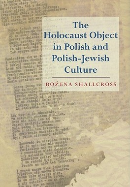 【预售】The Holocaust Object in Polish and P...