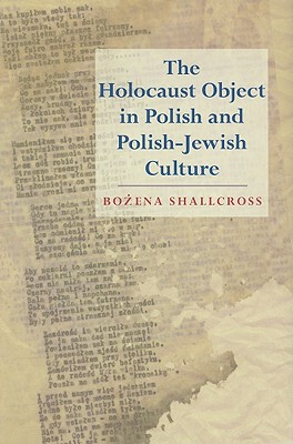 【预售】The Holocaust Object in Polish and P...