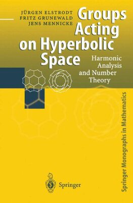 【预订】Groups Acting on Hyperbolic Space: H...