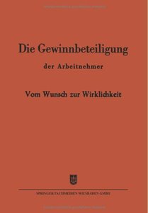 【预售】Die Gewinnbeteiligung Der Arbeitnehmer: Vom Wu...