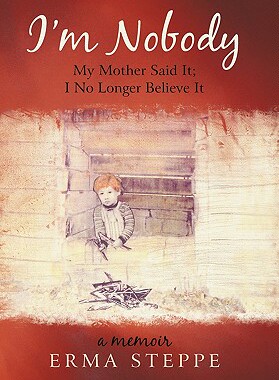 【预售】I'm Nobody: My Mother Said It; I No Longer Believ...