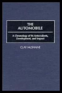 【预售】The Automobile: A Chronology of Its Antecedents