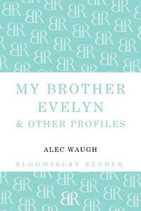 【预售】My Brother Evelyn & Other Profiles