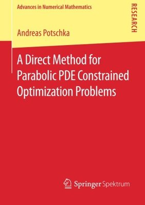 【预订】A Direct Method for Parabolic PDE Co...
