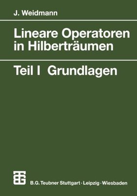 【预售】Lineare Operatoren in Hilbertraumen:...