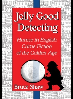 【预售】Jolly Good Detecting: Humor in English