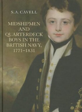 【预售】Midshipmen and Quarterdeck Boys in the British...