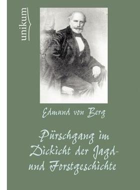 【预售】P Rschgang Im Dickicht Der Jagd- Und...