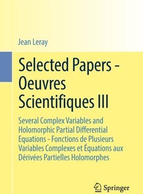 【预订】Selected Papers - Oeuvres Scientifiq...