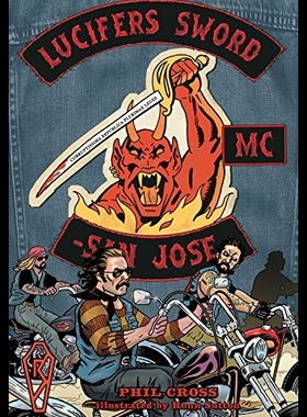 【预售】Lucifer's Sword MC: Life and Death in