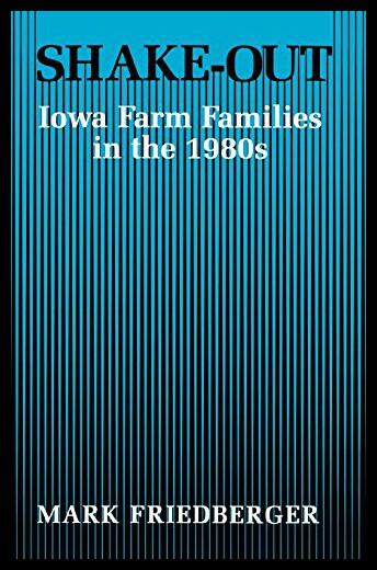 【预售】Shake-Out: Iowa Farm Families in the 1980s