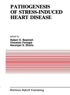 【预售】Pathogenesis of Stress-Induced Heart Disease: ...