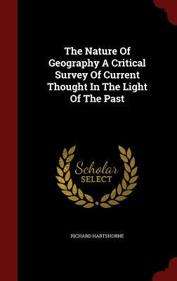 【预售】The Nature of Geography a Critical S...