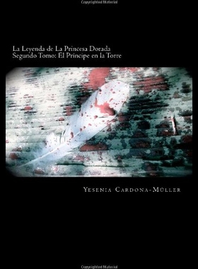 【预售】La Leyenda de La Princesa Dorada: El Principe En