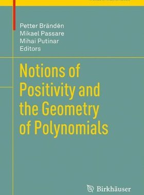 【预订】Notions of Positivity and the Geomet...