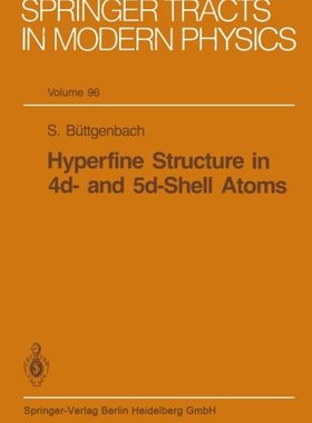 【预订】Hyperfine Structure in 4D- And 5d-Sh...