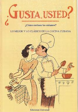 【预售】Gusta Usted: Como Cocinan los Cubano...