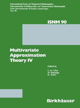 【预售】Multivariate Approximation Theory IV: Proceedi...