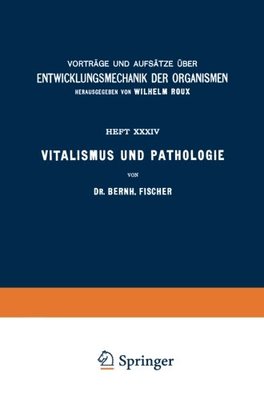 【预订】Vitalismus Und Pathologie