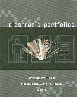 【预售】Electronic Portfolios: Emerging Practices in S...