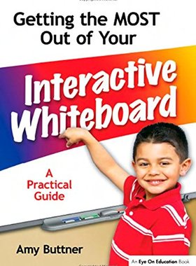 【预售】Getting the Most Out of Your Interactive White...