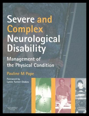 【预售】Severe and Complex Neurological Disability: Manag