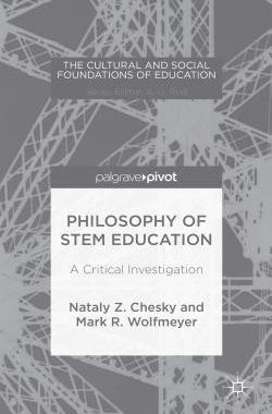 【预售】Philosophy of Stem Education: A Crit...