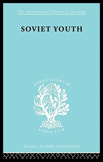 【预售】Soviet Youth: Some Achievements and Problems