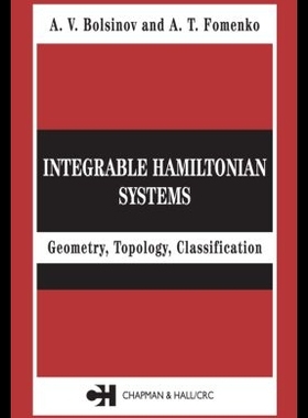【预售】Integrable Hamiltonian Systems: Geometry, Topol