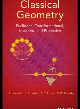 【预售】Classical Geometry: Euclidean, Transfo