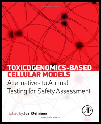 【预售】Toxicogenomics-Based Cellular Models: Alternative