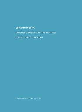 【预订】Edward Ruscha: Catalogue Raisonné of...