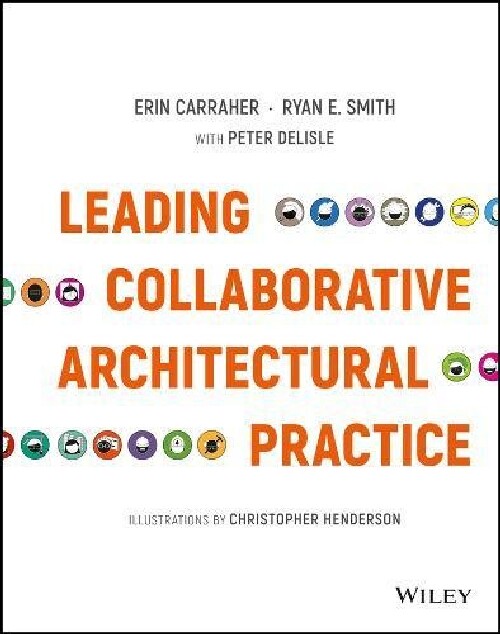 【预订】Leading Collaborative Architectural ...