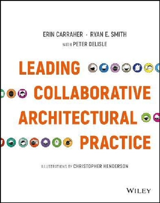 【预订】Leading Collaborative Architectural ...