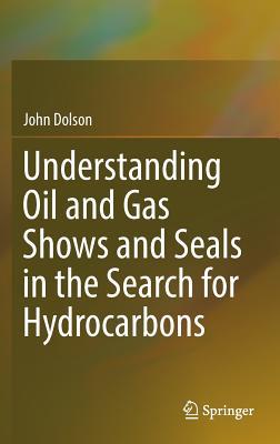 【预订】Understanding Oil and Gas Shows and ...