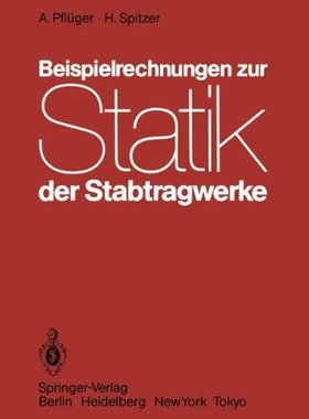 【预订】Beispielrechnungen Zur Statik Der St...