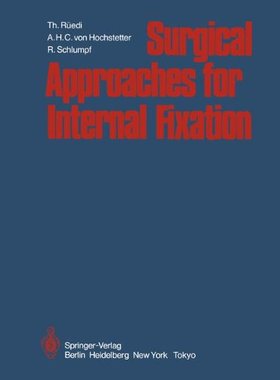 【预订】Surgical Approaches for Internal Fixation