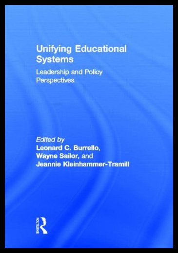 【预售】Unifying Educational Systems: Leadership and Poli