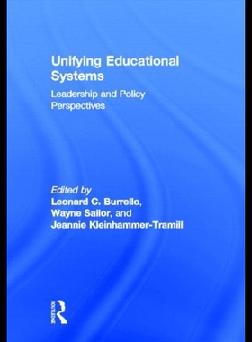 【预售】Unifying Educational Systems: Leadership and Poli