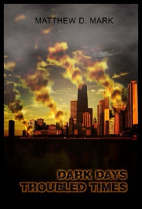 【预售】Dark Days Troubled Times