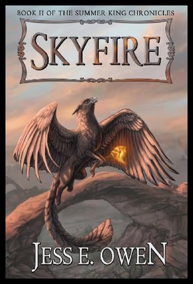 【预售】Skyfire: Book II of the Summer King Chronicles