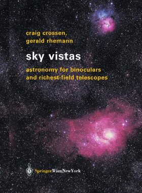 【预订】Sky Vistas: Astronomy for Binoculars...